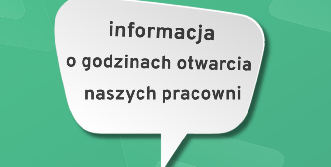 Informacja o godzinach otwarcia pracowni