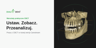 Warsztaty CBCT: Ustaw. Zobacz. Przeanalizuj. Praca w nowej wersji Carestream